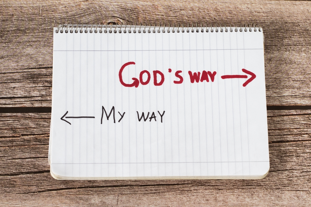 God's Way Vs. Your Way